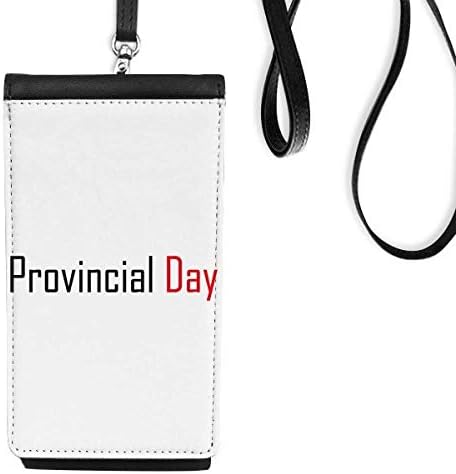 Празнувайте Деня на провинция Канада Телефон в Чантата си Портфейл Окачен Мобилен Калъф Черен Джоба